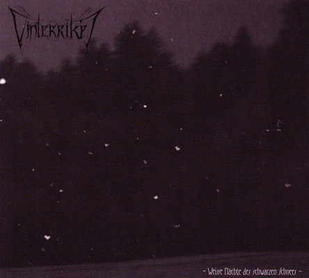 Vinterriket : Weisse Nächte des Schwarzen Schnees